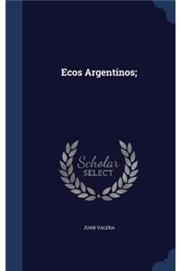 Ecos Argentinos;