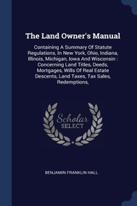 The Land Owner's Manual