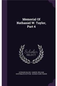 Memorial of Nathaniel W. Taylor, Part 4