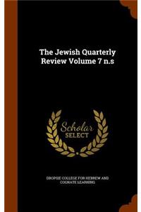 The Jewish Quarterly Review Volume 7 n.s