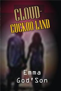 Cloud-Cuckoo-Land