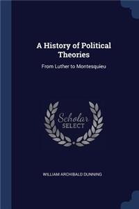 A History of Political Theories