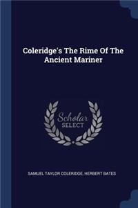 Coleridge's The Rime Of The Ancient Mariner