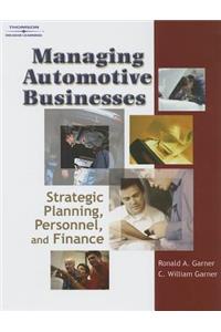 Managing Automotive Businesses: Strategic Planning, Personnel and Finances