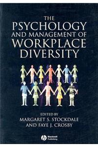 Psychology and Management of Workplace Diversity