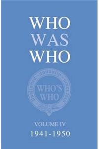 Who Was Who Volume IV (1941-1950)