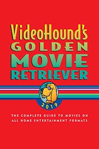 Videohound's Golden Movie Retriever 2019