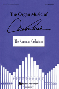 Organ Music of Diane Bish: The American Collection