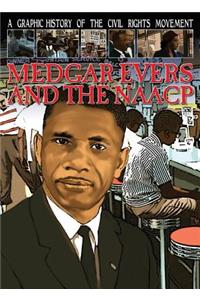 Medgar Evers and the NAACP