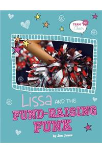 Lissa and the Fund-Raising Funk