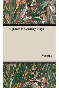 Eighteenth Century Plays