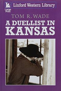 A Duellist in Kansas