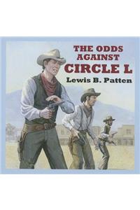 The Odds Against Circle L