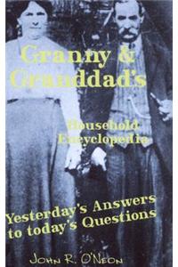 Granny & Granddad's Household Encyclopedia