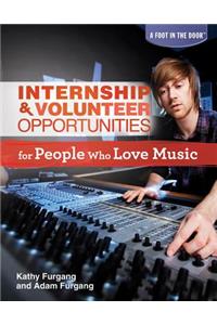 Internship & Volunteer Opportunities for People Who Love Music