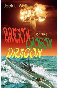 Breath of the Choson Dragon