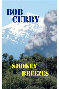 Smokey Breezes