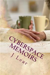 Cyberspace Memoirs
