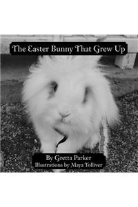 Easter Bunny That Grew Up