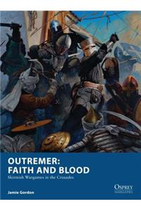 Outremer: Faith and Blood