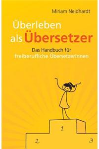 Uberleben ALS Ubersetzer