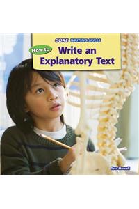 How to Write an Explanatory Text