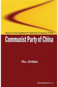 Report to the Eighteenth National Congress of the Communist Party of China