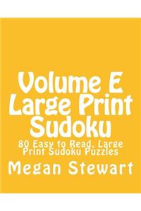 Volume E Large Print Sudoku