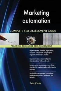 Marketing automation Complete Self-Assessment Guide