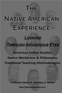 Native American Experience