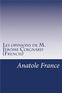 Les opinions de M. Jérôme Coignard (French)