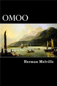 Omoo: Adventures in the South Seas