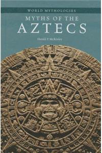 Myths of the Aztecs