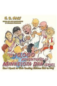 The 10,000 Adventures of Minnesota Dan