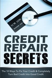 Credit Repair Secrets