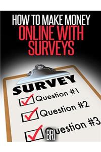 How to Make Money Online with Surveys