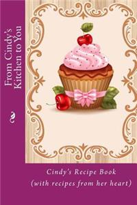 From Cindy's Kitchen to You