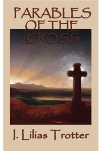 Parables of the Cross