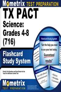 TX Pact Science: Grades 4-8 (716) Flashcard Study System
