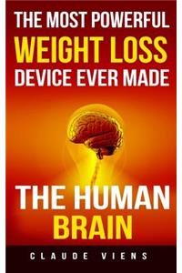 The most powerful weight loss device ever made