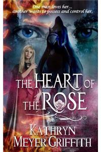 The Heart of the Rose