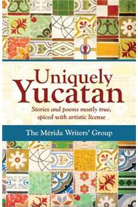 Uniquely Yucatan