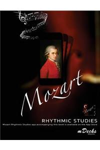 Mozart Rhythmic Studies