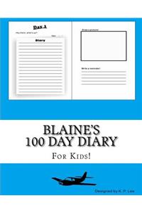 Blaine's 100 Day Diary