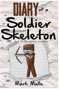 Diary of a Soldier Skeleton (Book 2)