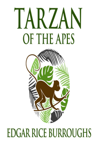 Tarzan of the Apes