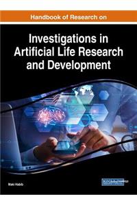 Handbook of Research on Investigations in Artificial Life Research and Development