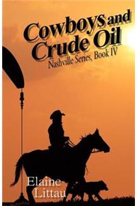 Cowboys and Crude Oil