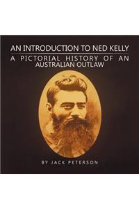 Introduction to Ned Kelly