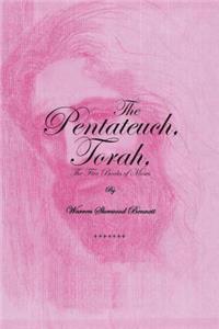 The Pentateuch, Torah,